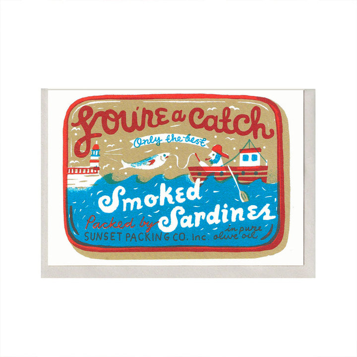 You're A Catch Sardines A6 Card by The Printed Peanut — product view